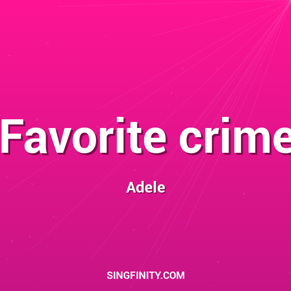 Favorite crime