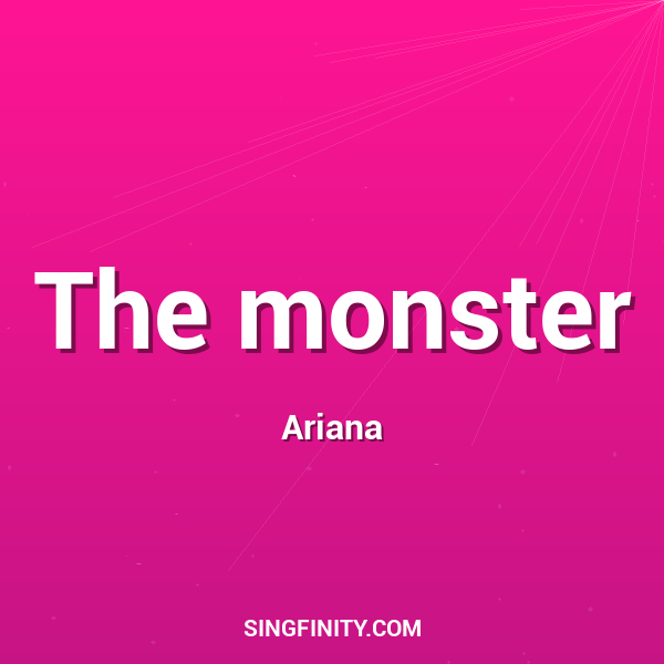 The monster
