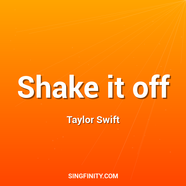 Shake it off