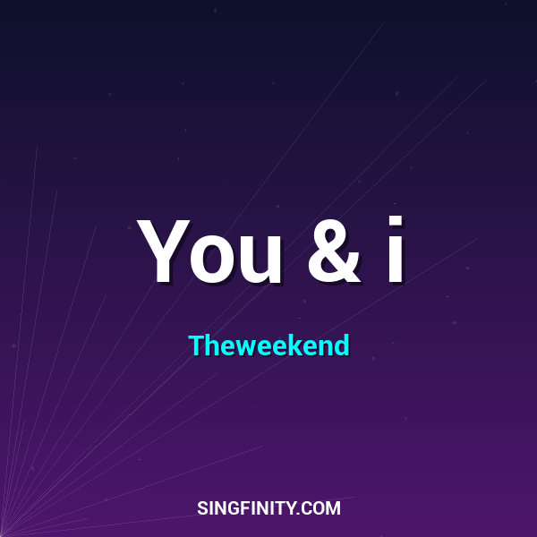 You & i