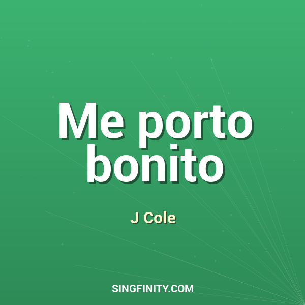 Me porto bonito