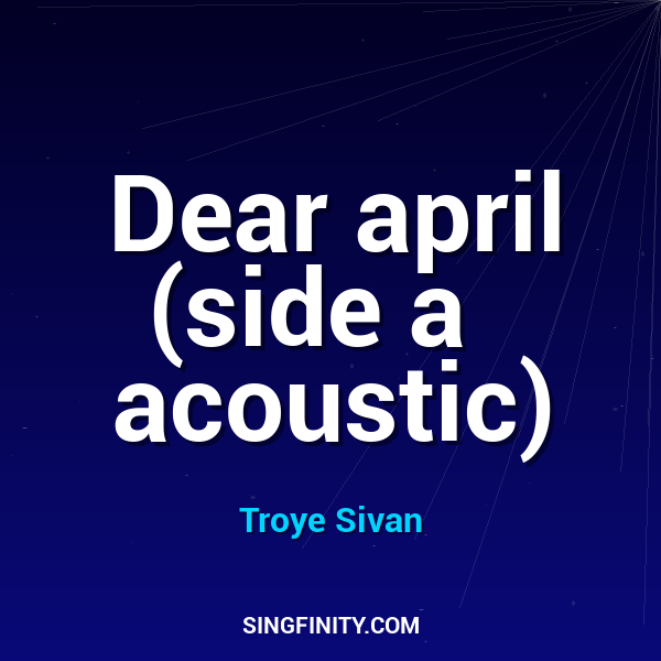 Dear april (side a   acoustic)