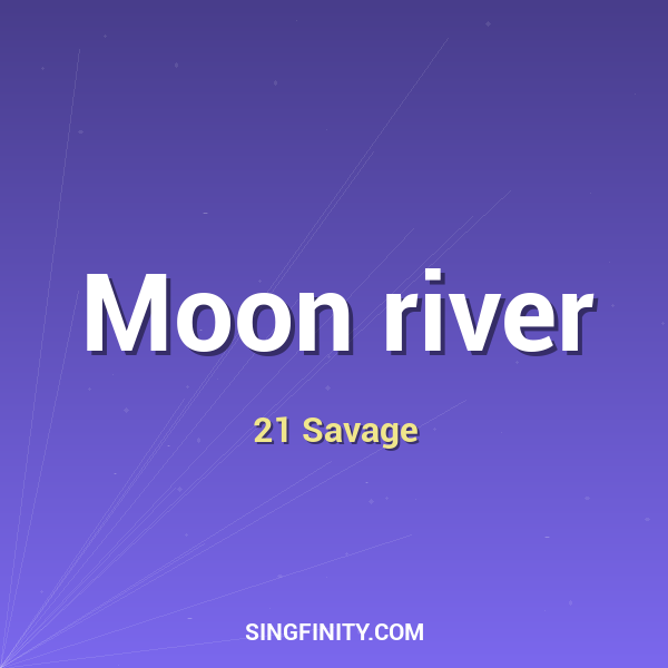 Moon river