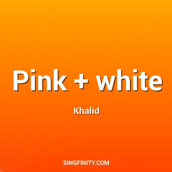 Pink + white