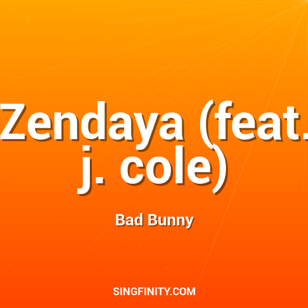 Zendaya (feat. j. cole)