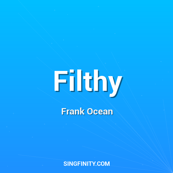 Filthy