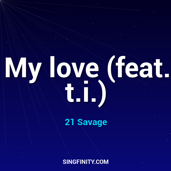My love (feat. t.i.)