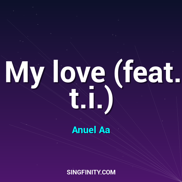 My love (feat. t.i.)