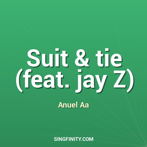 Suit & tie (feat. jay Z)