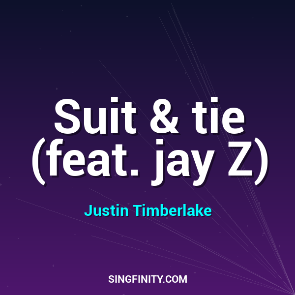Suit & tie (feat. jay Z)