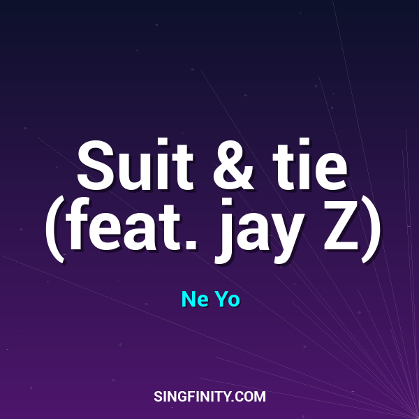 Suit & tie (feat. jay Z)