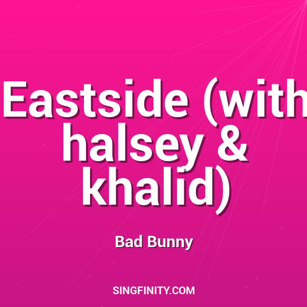 Eastside (with halsey & khalid)