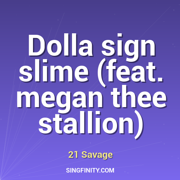Dolla sign slime (feat. megan thee stallion)