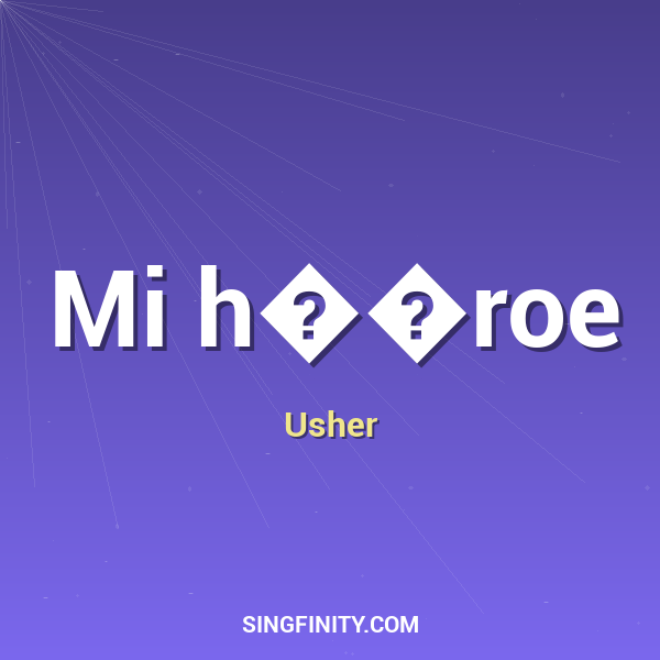 Mi h��roe