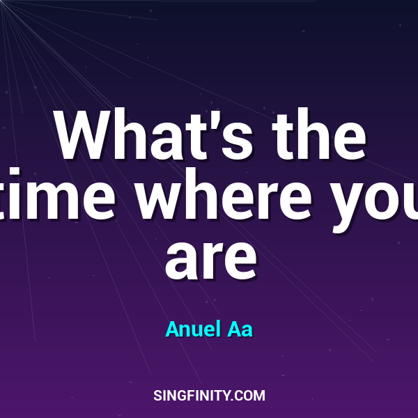 What's the time where you are