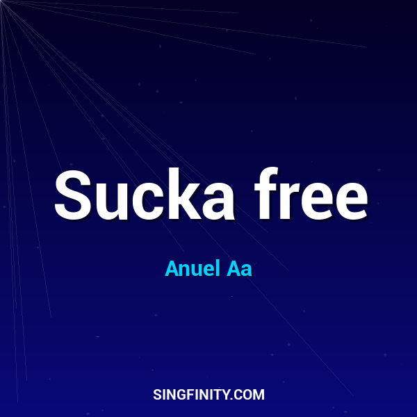 Sucka free