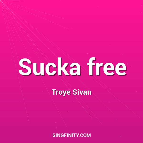 Sucka free