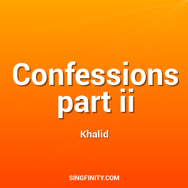 Confessions part ii