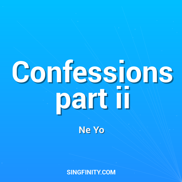 Confessions part ii